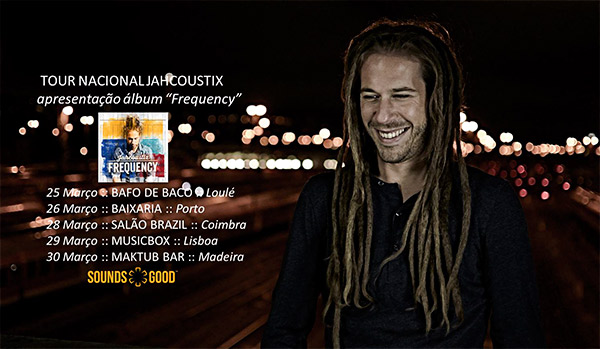 Jahcoustix tour em Portugal 2014